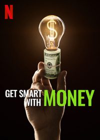 Get Smart With Money poster