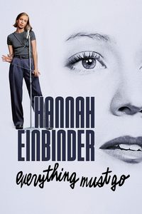 Hannah Einbinder: Everything Must Go poster